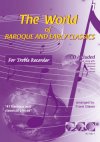 The World of Baroque and Early Classics, deel 1. Boek+41 tracks audio-begeleiding (zowel download online als op CD)