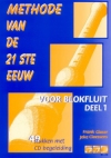 (001) Methode van de 21ste Eeuw, deel 1. 49 stukken met audio-begeleiding (zowel download online als op CD).