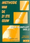 (002) Methode van de 21ste Eeuw, deel 2. 50 stukken met audio-begeleiding (zowel download online als op CD).