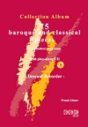 75 Baroque and Classical Pieces. 75 stukken met audio-begeleiding (zowel download online als op CD).