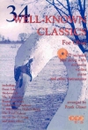 34 Well-Known Classics. Met audio-begeleiding (zowel download online als op CD).