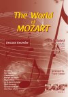 The World of Mozart. Met audio-begeleiding (zowel download online als op CD).