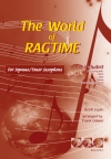 The World of Ragtime, Scott Joplin. Met audio-begeleiding (zowel download online als op CD).