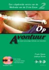 (002) Op Avontuur, deel 2. Boek+124 tracks audio-begeleiding (zowel download online als op twee CD’s).