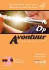 (004) Op Avontuur, deel 4. Boek+73 tracks audio-begeleiding (zowel download online als op twee CD’s).